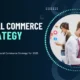 Social Commerce Strategy