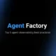 Agent Factory